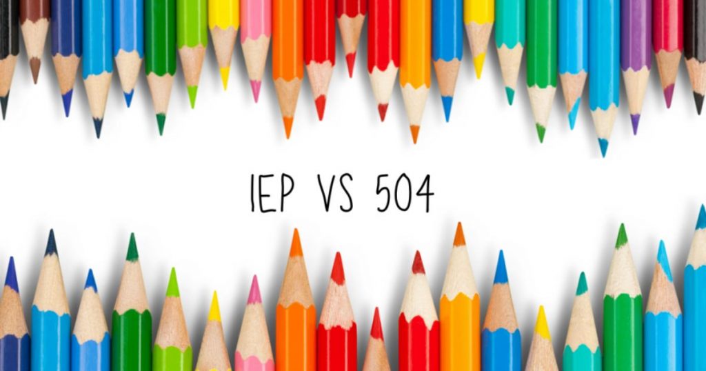 What’s the Difference Between an IEP and a 504 Plan?